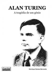 Baixar Alan Turing: A tragédia de um génio pdf, epub, eBook