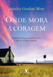 Baixar Onde mora a coragem pdf, epub, eBook