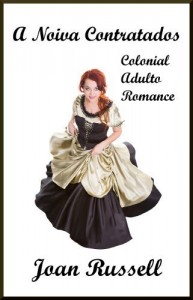 Baixar A Novia Contratados: Colonial Adulto Romance pdf, epub, eBook
