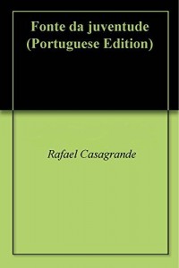 Baixar Fonte da juventude pdf, epub, eBook