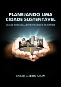 Baixar Planejando uma cidade sustent&aacute;vel pdf, epub, eBook