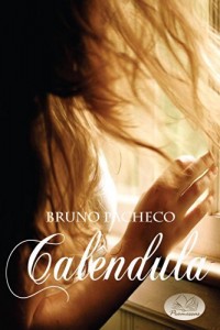 Baixar Cal&ecirc;ndula pdf, epub, eBook