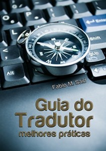 Baixar Guia do tradutor: melhores pr&aacute;ticas pdf, epub, eBook