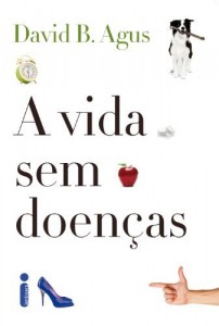 Baixar A vida sem doenças pdf, epub, eBook