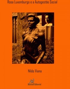 Baixar Rosa Luxemburgo e a Autogestão Social pdf, epub, eBook