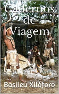 Baixar Cadernos de Viagem: África do Sul (Commentaria Itinerum Livro 2) pdf, epub, eBook