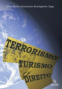 Baixar Terrorismo Turismo Direito pdf, epub, eBook