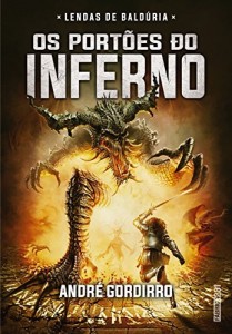 Baixar Os port&otilde;es do inferno (Lendas de Bald&uacute;ria Livro 1) pdf, epub, eBook