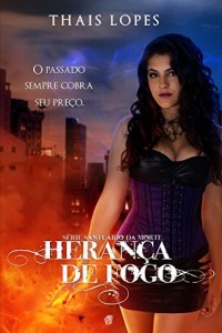 Baixar Heran&ccedil;a de Fogo (Santu&aacute;rio da Morte Livro 2) pdf, epub, eBook