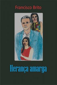 Baixar Heran&ccedil;a Amarga pdf, epub, eBook
