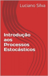 Baixar Introdu&ccedil;&atilde;o aos Processos Estoc&aacute;sticos pdf, epub, eBook