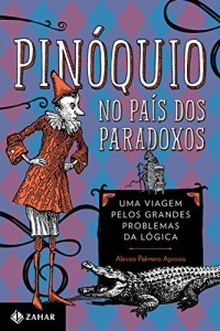 Baixar Pinóquio no país dos paradoxos pdf, epub, eBook