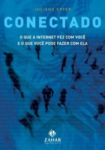 Baixar Conectado: O que a internet fez com você e o que você pode fazer com ela pdf, epub, eBook