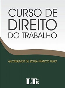 Baixar Curso de Direito do Trabalho pdf, epub, eBook