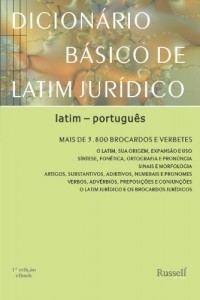 Baixar Dicionário Básico de Latim Jurídico pdf, epub, eBook