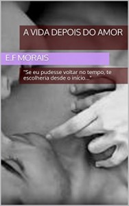 Baixar A vida depois do amor pdf, epub, eBook