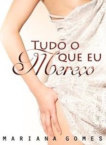 Baixar Tudo o que eu mereço pdf, epub, eBook