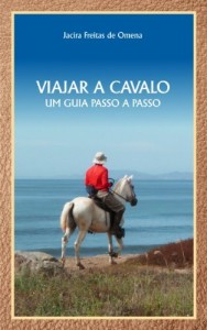 Baixar VIAJAR A CAVALO: UM GUIA PASSO A PASSO pdf, epub, eBook