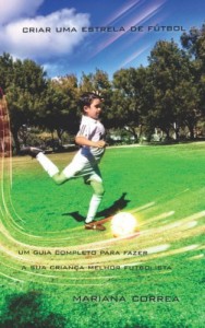 Baixar Criar uma Estrela do Futebol pdf, epub, eBook