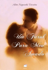 Baixar Um Farol Para Meu Amado pdf, epub, eBook