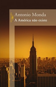 Baixar A América não existe pdf, epub, eBook