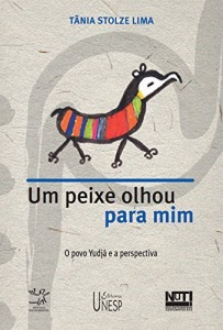 Baixar Um peixe olhou pra mim: o povo Yudjá e a perspectiva pdf, epub, eBook