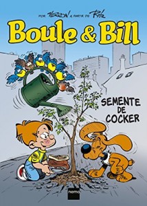 Baixar Boule & Bill: Semente de Cocker pdf, epub, eBook