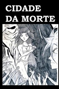 Baixar Cidade da morte pdf, epub, eBook