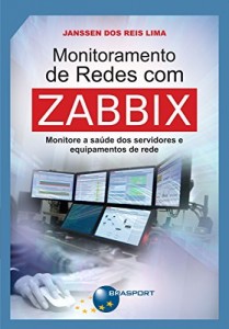 Baixar Monitoramento de Redes com Zabbix pdf, epub, eBook
