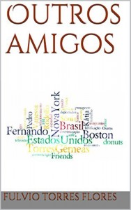 Baixar Outros amigos pdf, epub, eBook