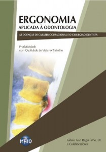 Baixar Ergonomia Aplicada &agrave; Odontologia pdf, epub, eBook