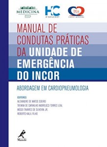 Baixar Manual de condutas práticas da unidade de emergência do InCor pdf, epub, eBook