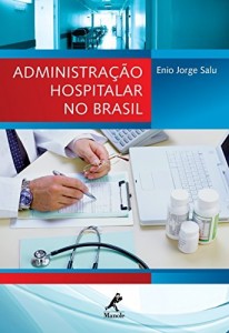 Baixar Administração Hospitalar no Brasil pdf, epub, eBook