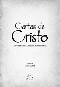 Baixar Cartas de Cristo Vol. 1: A consciência crística manifestada pdf, epub, eBook