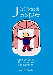 Baixar Os 7 Portais de Jaspe: uma pergunta, um encontro, um caminho pdf, epub, eBook