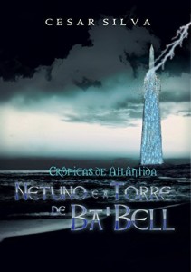 Baixar Crônicas de Atlântida: Netuno e a Torre de Ba’Bell pdf, epub, eBook