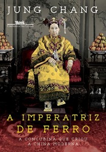 Baixar A imperatriz de ferro – A concubina que criou a China moderna pdf, epub, eBook