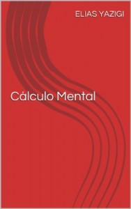 Baixar Calculo Mental (Portuguese Edition) pdf, epub, eBook