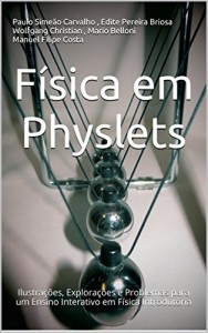 Baixar Física em Physlets: Ilustrações, Explorações e Problemas para um Ensino Interativo em Física Introdutória pdf, epub, eBook