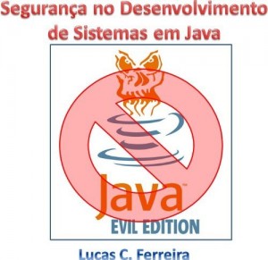 Baixar Segurança no Desenvolvimento de Sistemas em Java pdf, epub, eBook