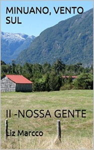 Baixar MINUANO, VENTO SUL: II – NOSSA GENTE pdf, epub, eBook