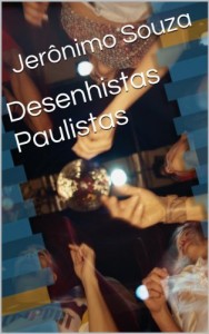 Baixar Desenhistas Paulistas pdf, epub, eBook