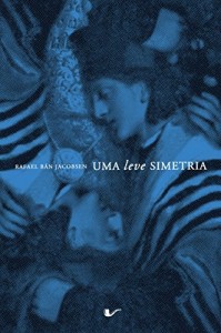 Baixar Uma leve simetria pdf, epub, eBook