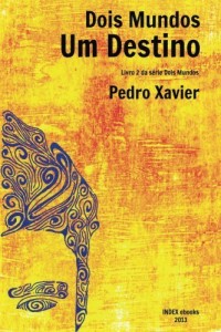 Baixar Dois Mundos, Um Destino pdf, epub, eBook