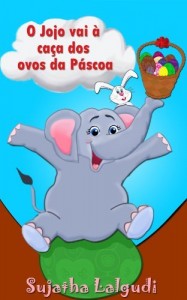 Baixar Livros para crianças de 3-7 anos: O Jojo vai à caça dos ovos da Páscoa: História de ninar para crianças, Livro infantil ilustrado, Children’s Portuguese … Books for Children: para crianças) pdf, epub, eBook