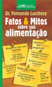 Baixar Fatos e Mitos sobre a sua Alimenta&ccedil;&atilde;o pdf, epub, eBook