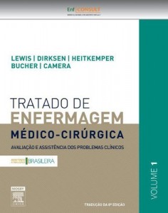 Baixar Tratado de Enfermagem M&eacute;dico-Cir&uacute;rgica 8&ordf; Edi&ccedil;&atilde;o: Avalia&ccedil;&atilde;o e Assist&ecirc;ncia dos Problemas Cl&iacute;nicos pdf, epub, eBook