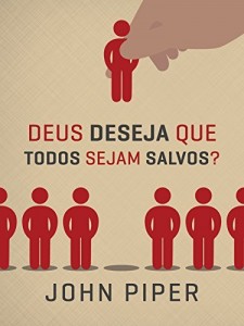 Baixar Deus deseja que todos sejam salvos? pdf, epub, eBook