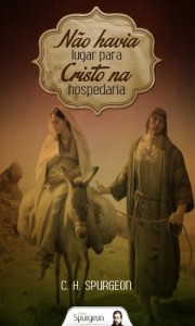 Baixar Não Havia Lugar para Cristo na Hospedaria pdf, epub, eBook