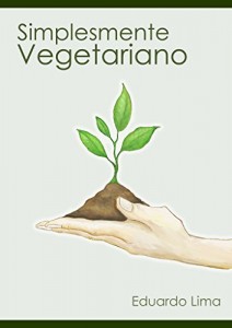 Baixar Simplesmente Vegetariano pdf, epub, eBook